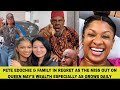PETE EDOCHIE &amp; FAMILY IN REGRET AS THE MISS OUT ON QUEEN MAY'S WEALTH ESPECIALLY AS GROWS DAILY