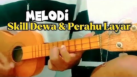 Melodi || Skill Dewa & Perahu Layar - cover kentrung senar 3 By Ucil TV