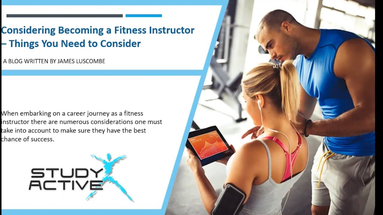 Things to Consider When Wanting to Become a Fitness Instructor