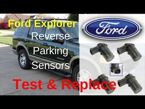 Ford Explorer - Reversing Sensors - Testing & Replacing