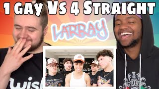 Details LARRAY '4 STRAIGHT MEN vs 1 GAY MAN' REACTION Guide