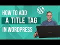 How to add Title Tag in Wordpress SEO Tutorial