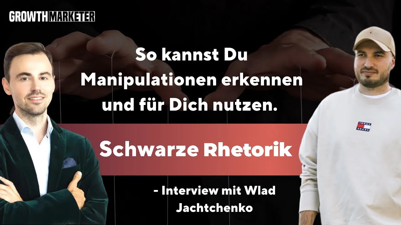So kannst Du Manipulationen im Online-Marketing erkennen und für Dich nutzen. - Mit Wlad Jachtchenko