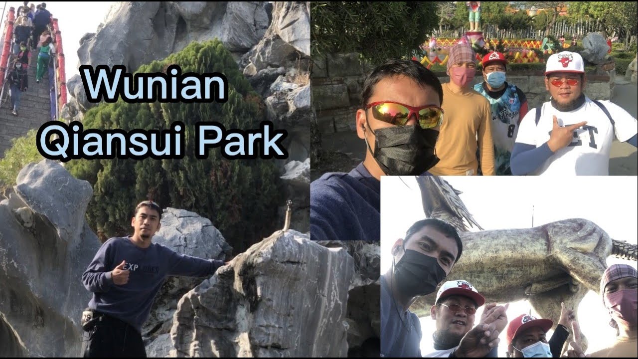 vlog 15 Wunian Qiansui Park