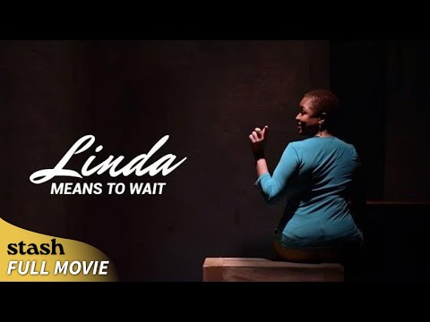 Linda Means to Wait still