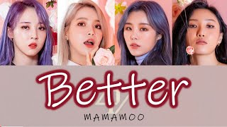 【日本語字幕/かなるび/歌詞】MAMAMOO(ママム)-Better