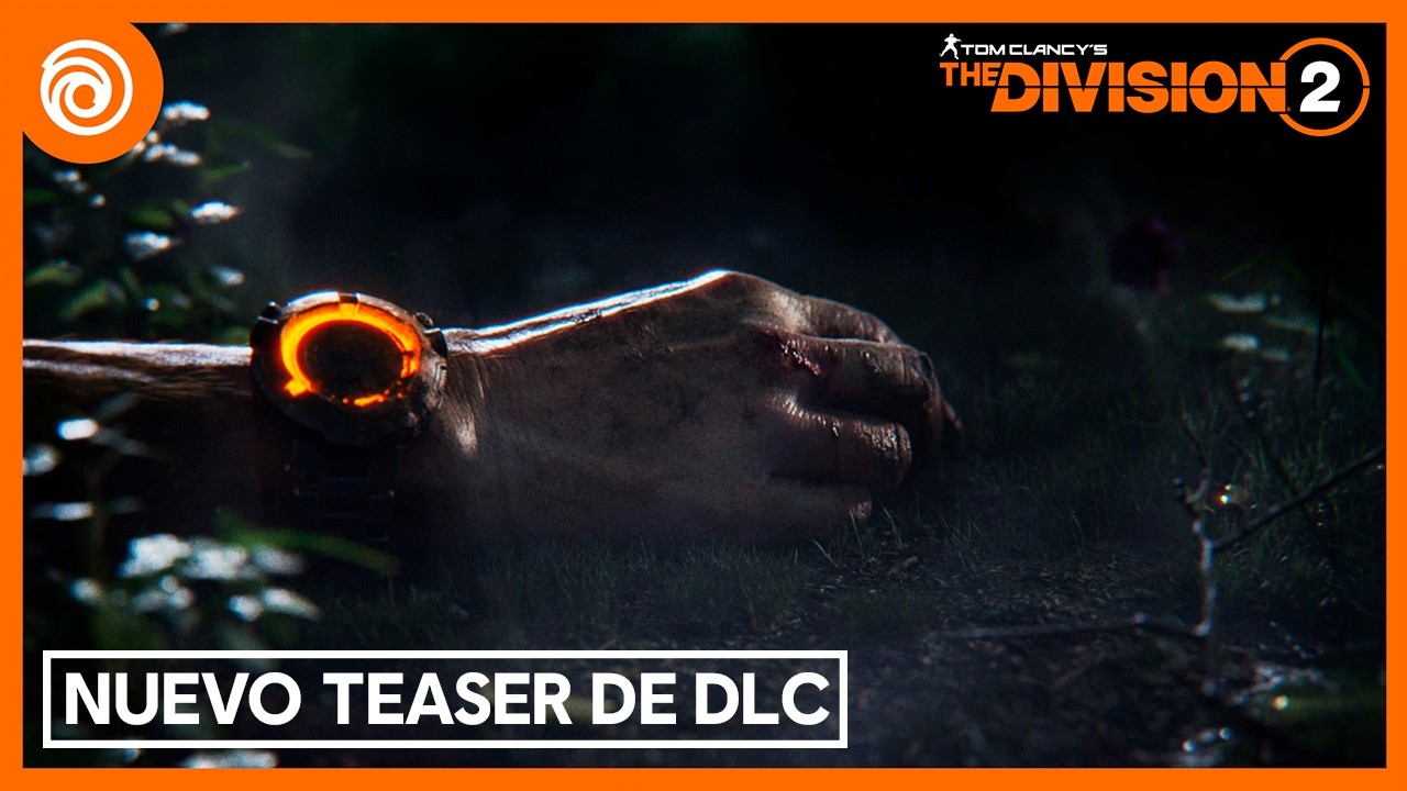 The Division 2 | Nuevo Teaser de DLC