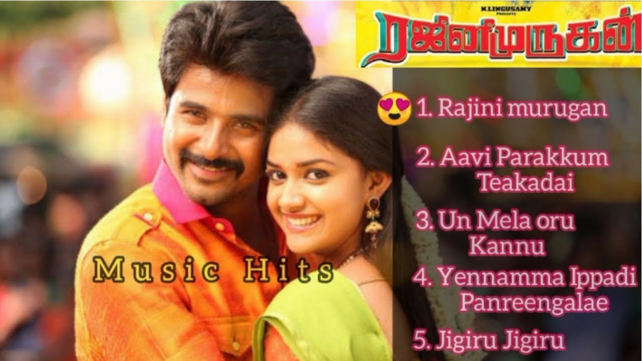 Rajini Muguran movie Songs  All Songs in Rajini Murugan Sivakarthikeyan  D Imman Music Hit songs