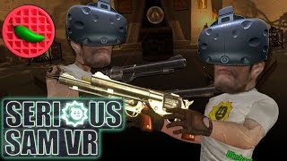 VR CO-OP CHAOS! -- Let's Play Serious Sam VR: The First Encounter (Co-op Multiplayer HTC Vive VR)