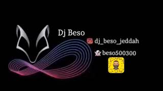 By. Dj Beso أسماء بسيط . أي حب ؟