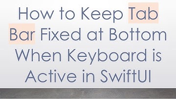 How to Keep Tab Bar Fixed at Bottom When Keyboard is Active in SwiftUI