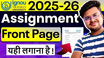 🔥 IGNOU 2025-26: Assignment Front Page | Complete Guide + Free PDF Template