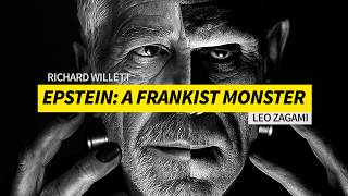 EPSTEIN A FRANKIST MONSTER - LEO ZAGAMI