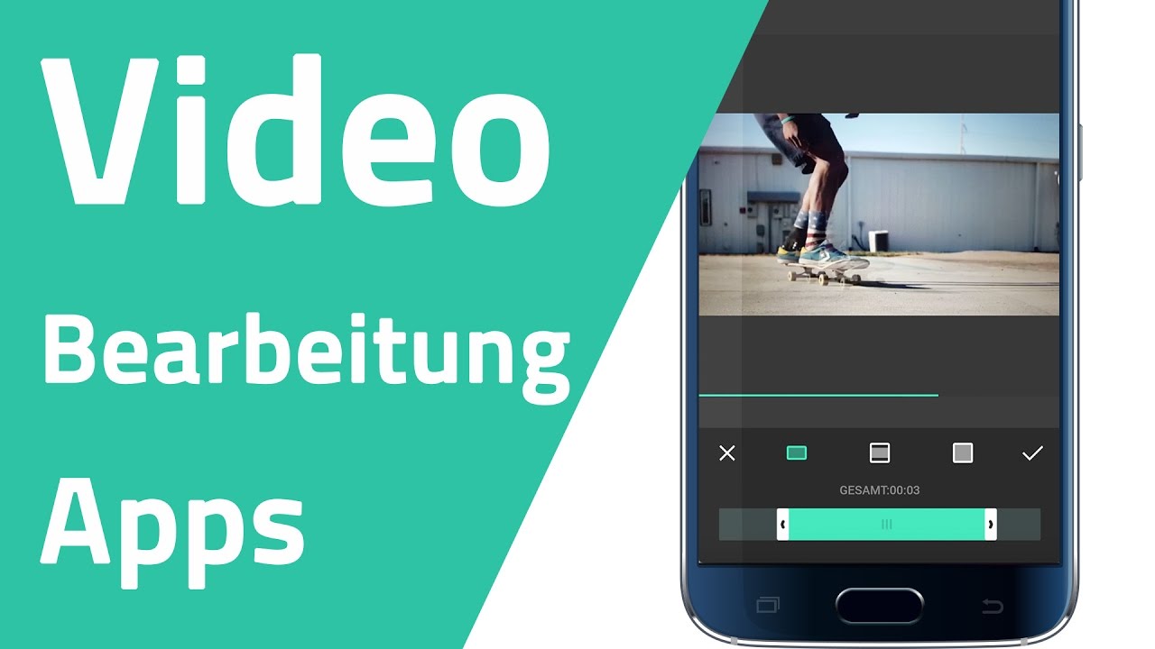 Die Besten Apps Fur Videobearbeitung Am Smartphone Youtube