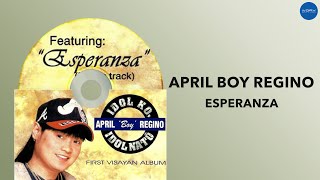 April Boy Regino - Esperanza (Official Audio) chords