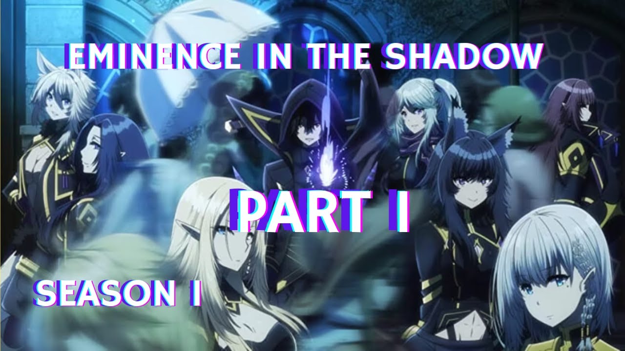 Eminence in the shadow | Season 1| EP 1 - YouTube