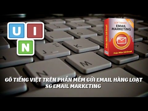 Phần Mềm Marketing |  Gõ Tiếng Việt Trên Phần Mềm |  SG Email Marketing