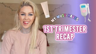 First Trimester Recap & Must-Haves!! 👶🏼💓✨| Kristen Leanne