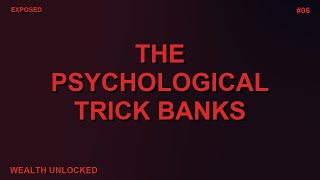 The Psychological Trick Banks Use to Keep You Spending