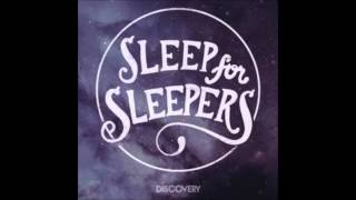 Watch Sleep For Sleepers Explore video
