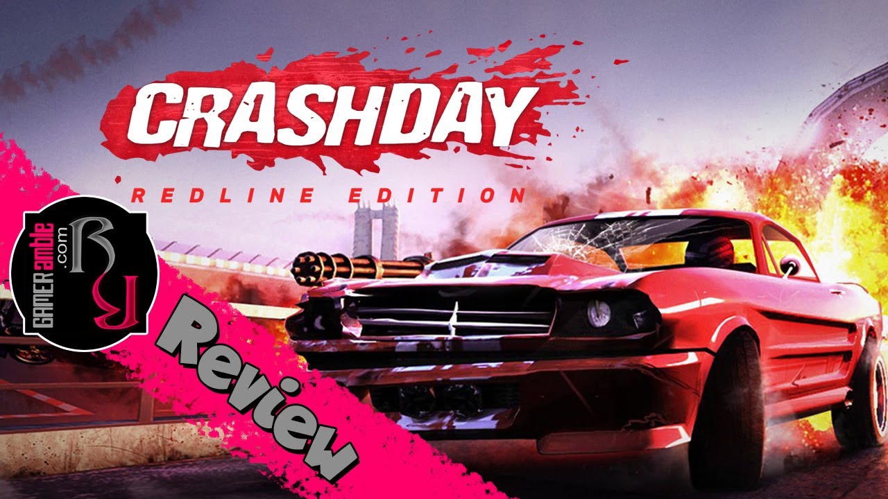 GAMERamble: Crashday Redline Edition Review
