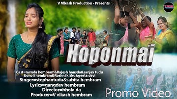 Hoponmai New Santhali Sohrai Video Coming Soon Stephan Tudu sabita Hembram Onoli Hembram Ravindra