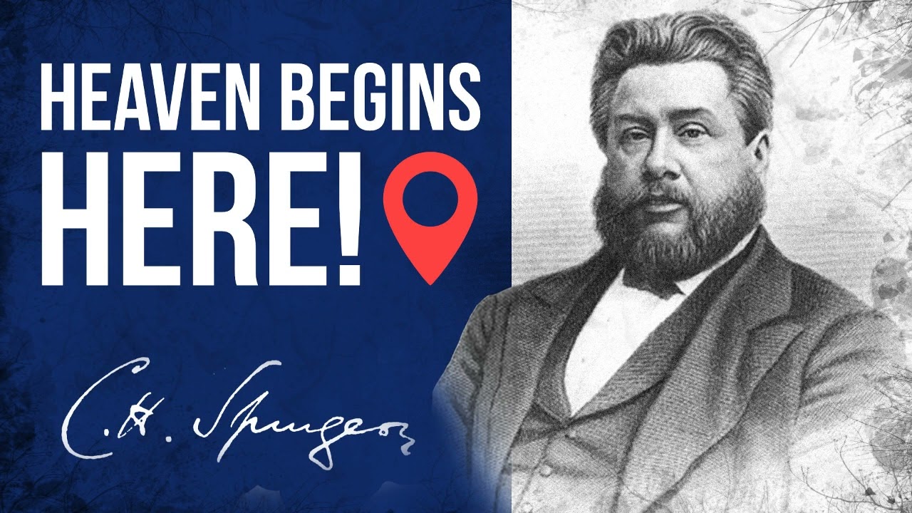Heaven Above and Heaven Below (Rev 7:16,17 & Isaiah 49:10) - Charles Spurgeon Sermon