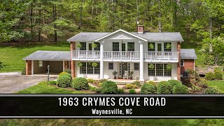 1963 Crymes Cove Road Waynesville, NC 28786