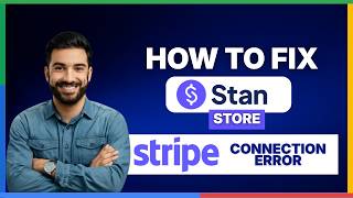 how to fix stan store stripe connection error[FULL GUIDE]