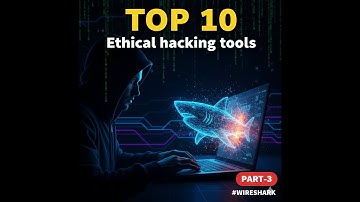 Top 10 Ethical Hacking Tools part 3 #wireshark #ethicalhacking #CyberSecurity