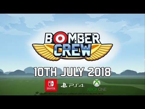 Bomber Crew out 10th July on Xbox One, PlayStation 4 and Nintendo Switch!