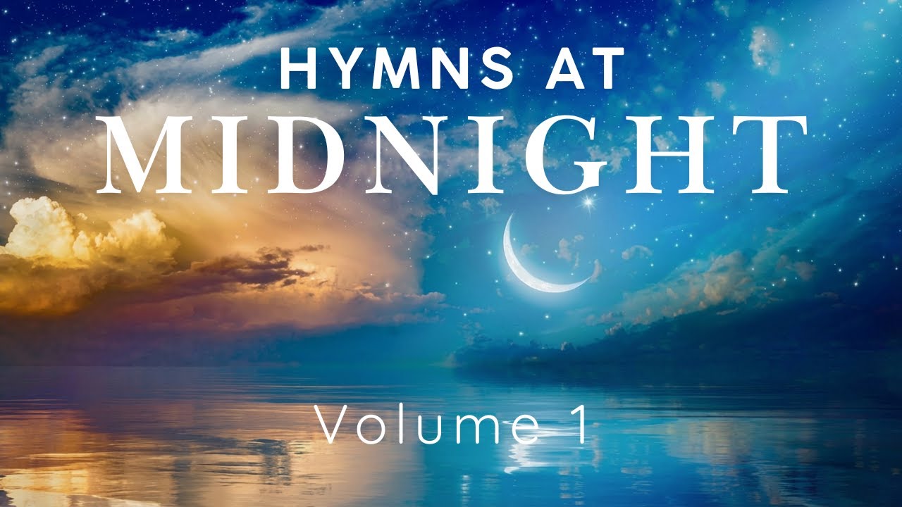 Watch Hymns at Midnight Vol.1 | Ben Everson on YouTube Watch Hymns at Midnight Vol.1 | Ben Everson on YouTube