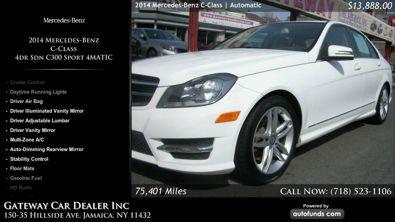 Used 2014 MercedesBenz CClass Gateway Car Dealer Inc, Jamaica, NY YouTube