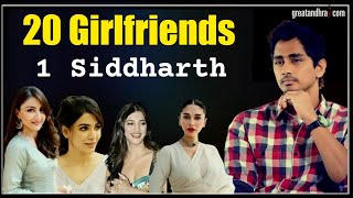 Hero Siddharth Girlfriends and Relationships - Aditi Rao Hydari Samantha Shruti Haasan #breakup