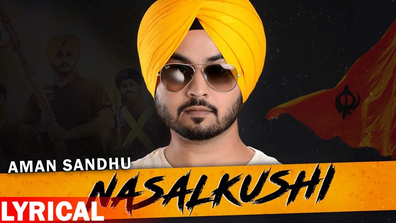 Nasalkushi (Lyrical Video) | Aman Sandhu | Punjabi Songs 2020 | Planet Recordz