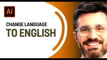 How To Change Adobe Illustrator Language To English (2025)