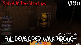 Shrek In The Shadows V1.8.0 Full Gameplay [Developer Playthrough]