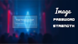 Image Password Strength using JavaScript