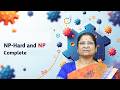NP Hard and NP Complete by Dr. K Suvarchala