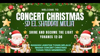 Concert Christmas SD El Shaddai Mulia Pekanbaru | 11 Desember 2024