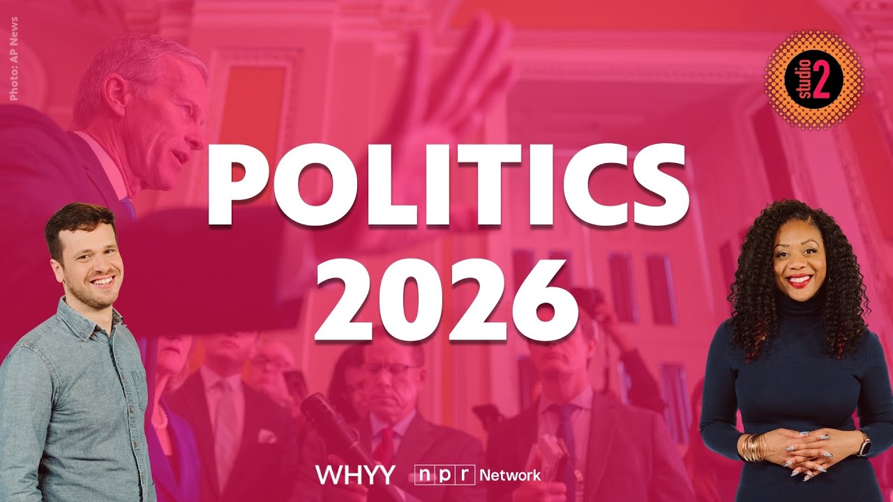 The political fight for 2026 | Studio 2 from WHYY | 1/7/25