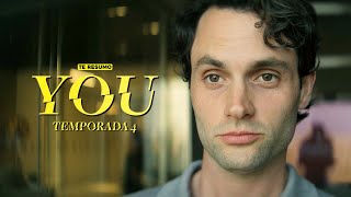 YOU TEMPORADA 4 PARTE 2 | RESUMEN en 12 minutos | NETFLIX