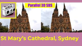 St Mary’s Cathedral Sydney in Stereoscopic Parallel 3D | SBS VR Tour #stereoscopic3d
