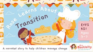 Rose learns about school transition - animated transition story for EYFS and KS1