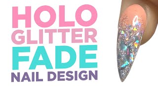 Young Nails Nail Demo - Holo Glitter Fade Nail Design - Gel Nails