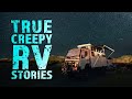 True Creepy RV Stories - Black Screen