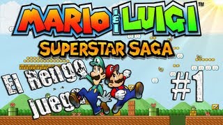El Rengo Juega - Mario & Luigi: Superstar Saga #1