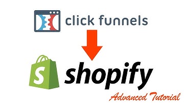 How To Connect ClickFunnels to Shopify - Advanced
