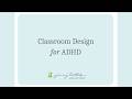 Classroom Design for ADHD w/Jenny Bethke (May 2026)