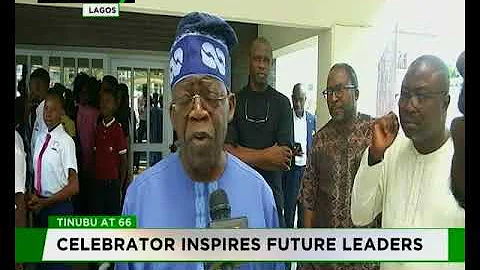 Tinubu @ 66 : Celebrator inspires future leaders